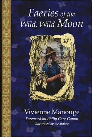 9780968194034: FAERIES OF THE WILD WILD MOON