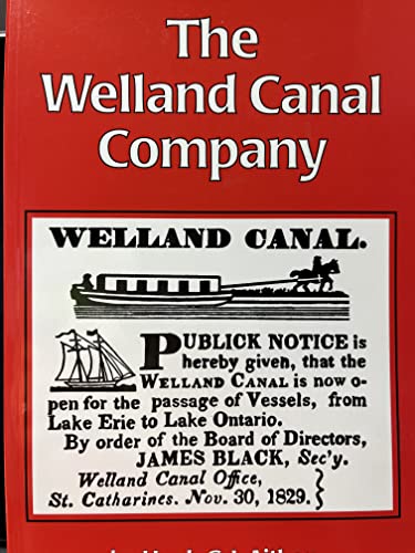 Imagen de archivo de The Welland Canal Company a la venta por Antiquarius Booksellers