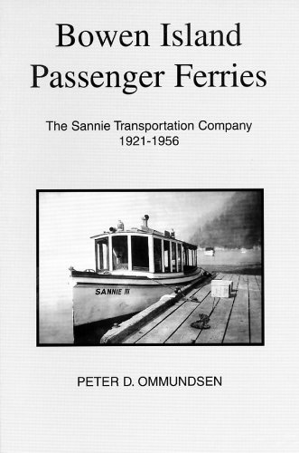 9780968208403: Bowen Island Passenger Ferries