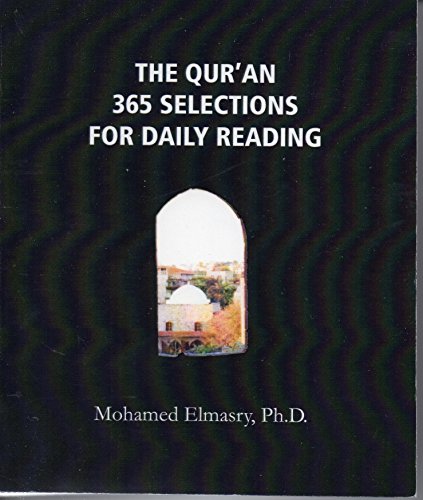 Imagen de archivo de The Qur'an 365 Selections for Daily Reading a la venta por ThriftBooks-Atlanta