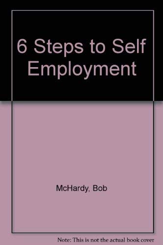 Beispielbild fr 6 Steps to Self Employment zum Verkauf von medimops