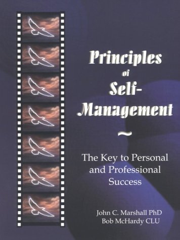 Imagen de archivo de Principles of Self-Management a la venta por Zoom Books Company