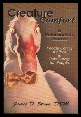 Beispielbild fr Creature Comfort: A Veterinarian's Journal zum Verkauf von Cameron Park Books