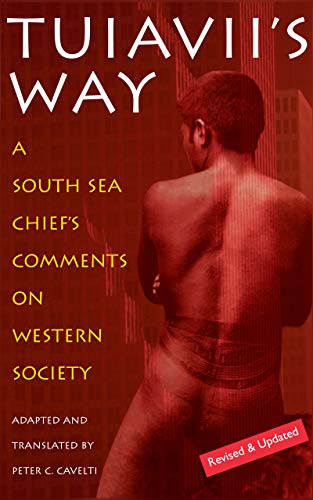 Tuiavii's Way : A South Sea Chief's Comments on Western Society
