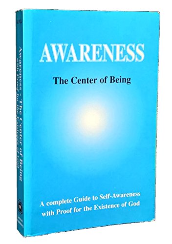 9780968250501: Awareness: The Center of Being