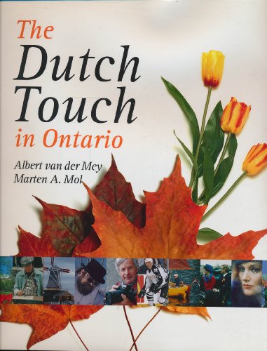 Imagen de archivo de The Dutch Touch in Ontario a la venta por Wonder Book