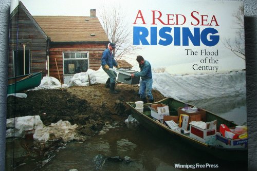 Beispielbild fr A Red Sea Rising; The Flood of the Century zum Verkauf von Spafford Books (ABAC / ILAB)