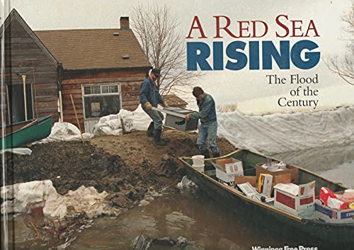 A Red Sea Rising: The Flood of the Century