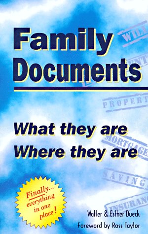 9780968262801: Family Documents: What They Are, Where They Are