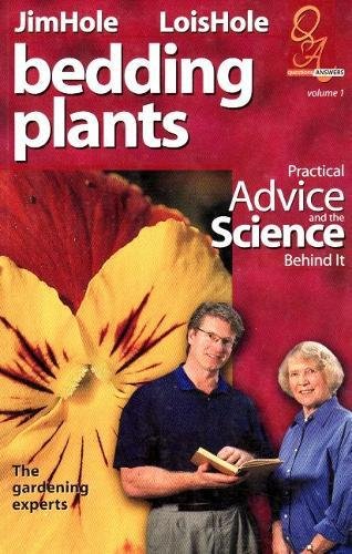 Beispielbild fr Bedding Plants: Practical Advice and the Science Behind It - Questions & Answers Series (Question & Answer Series) zum Verkauf von HPB-Emerald