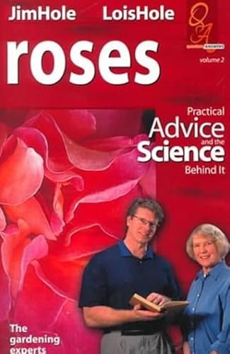 Beispielbild fr Roses Vol. 2 : Practical Advice and the Science Behind It zum Verkauf von Better World Books: West