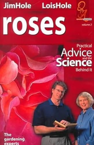 9780968279168: Roses: Practical Advice and the Science Behind It