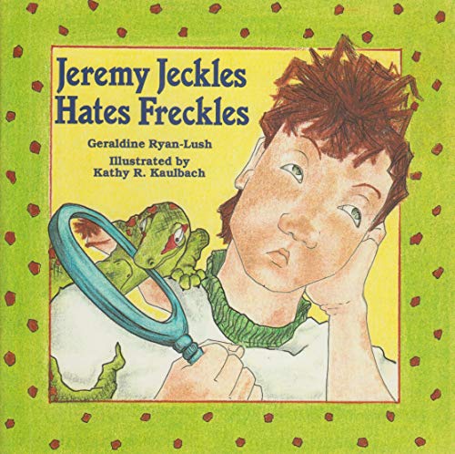 Stock image for Jeremy Jeckles Hates Freckles for sale by Revaluation Books