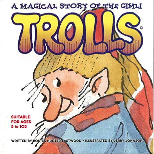 Imagen de archivo de A Magical Story of the Gimli Trolls a la venta por Goodwill