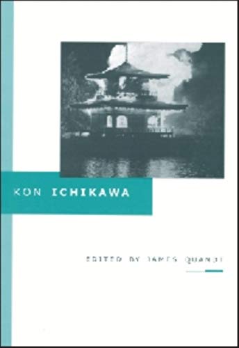 Kon Ichikawa (Cinematheque Ontario Monographs)