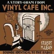 Stock image for A Story-Gram from Vinyl Cafe Inc for sale by Big Bill's Books