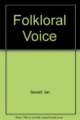 9780968304419: Folkloral Voice