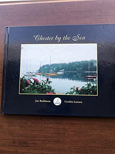 Stock image for Chester by the Sea for sale by HPB Inc.