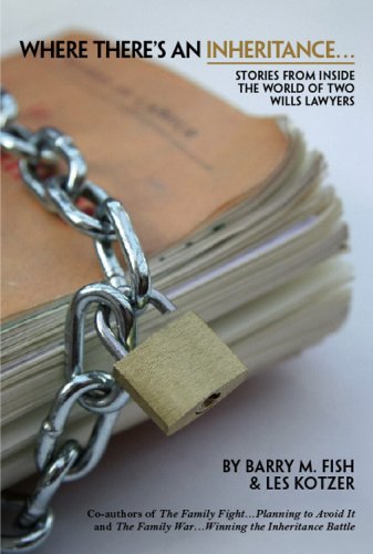 Imagen de archivo de Where There's an Inheritance.: Stories from Inside the World of Two Wills Lawyers a la venta por ThriftBooks-Atlanta