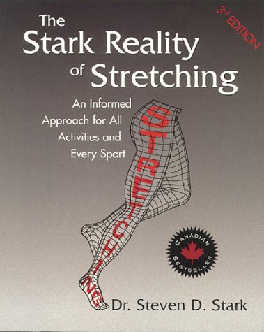 Stock image for The Stark Reality of Stretching for sale by SecondSale