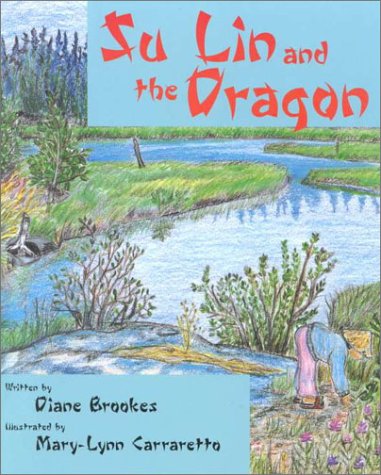 Su Lin and the Dragon (9780968364000) by Brookes, Diane