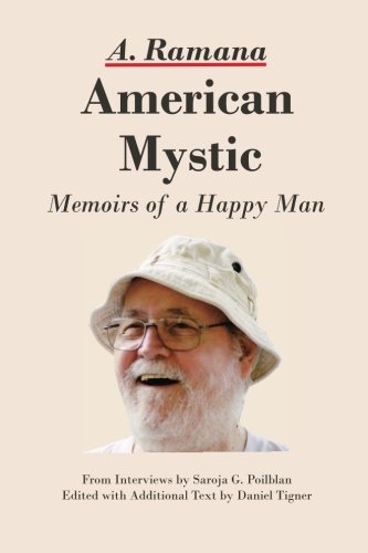 Stock image for American Mystic: Memoirs of a Happy Man for sale by ThriftBooks-Atlanta