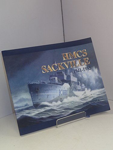 HMCS Sackville (9780968366103) by Milner, Marc