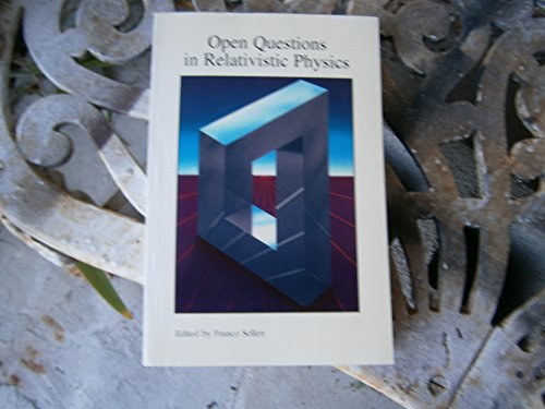 Stock image for Open Questions in Relativistic Physics for sale by SecondSale