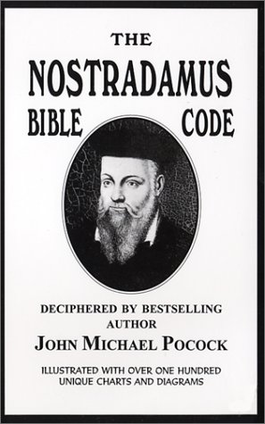 Beispielbild fr The Nostradamus Bible Code . Deciphered By Bestselling Author . Illustrated with Over One Hundred Unique Charts and Diagrams zum Verkauf von Violet's Bookstack