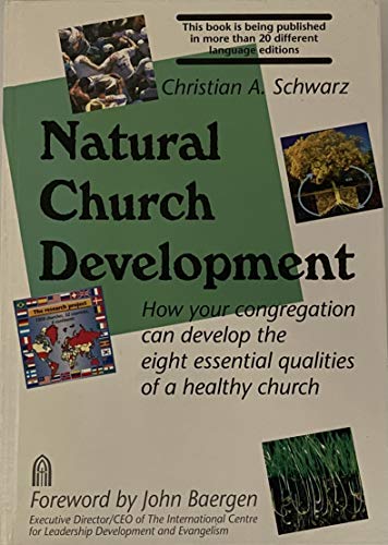 9780968409701: Natural Church Development