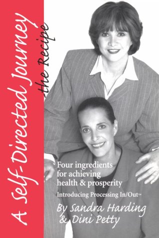 Stock image for A Self-Directed Journey-the Recipe: 4 Ingredients for Achieving Health and Prosperity for sale by Booked Experiences Bookstore