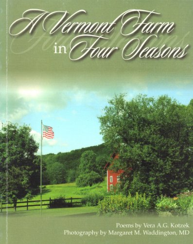 Imagen de archivo de A Vermont Farm in Four Seasons a la venta por Rainy Day Paperback