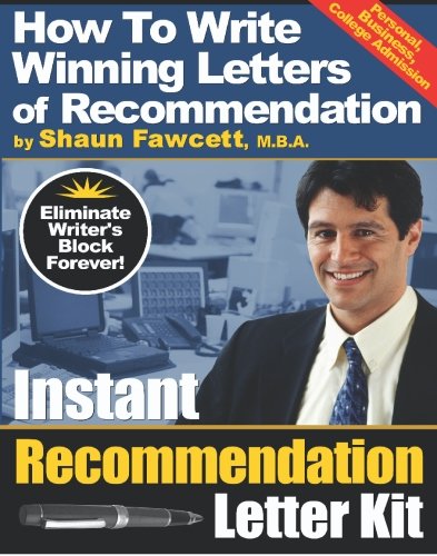 9780968429754: Instant Recommendation Letter Kit - How to Write Winning Letters of Recommendation