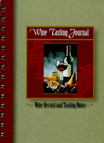 Beispielbild fr Wine Tasting Journal zum Verkauf von Wonder Book