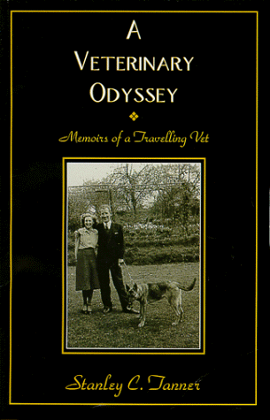 A Veterinary Odyssey : Memoirs of a Travelling Vet