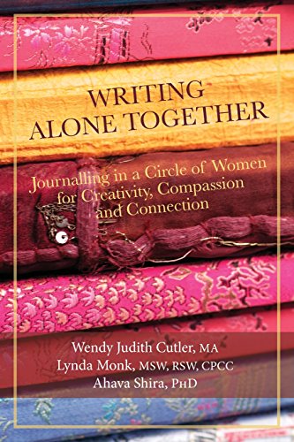Imagen de archivo de Writing Alone Together: Journalling in a Circle of Women for Creativity, Compassion and Connection a la venta por Zoom Books Company