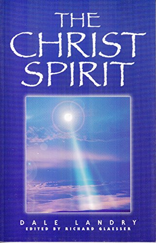 Beispielbild fr The Christ Spirit zum Verkauf von M. W. Cramer Rare and Out Of Print Books