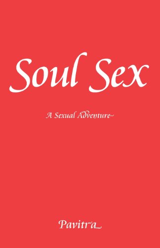 9780968492826: Soul Sex: A Sexual Adventure (Red Book Series)