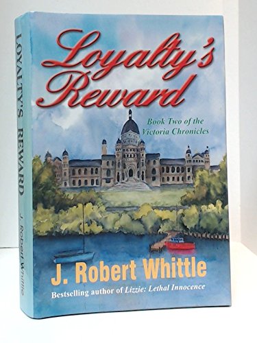 Imagen de archivo de Loyalty's Reward a la venta por Better World Books: West