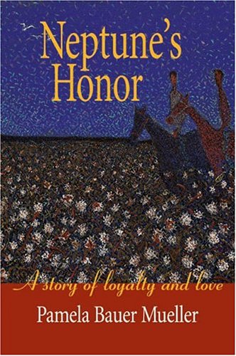 Imagen de archivo de Neptune's Honor: A Story of Loyalty and Love a la venta por ThriftBooks-Dallas