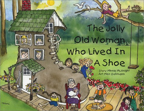 Beispielbild fr The Jolly Old Woman Who Lived in a Shoe zum Verkauf von Better World Books: West