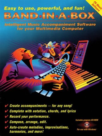 9780968512012: Band in a Box: Intelligent Music Accompaniment Software for Your Multimedia Computer