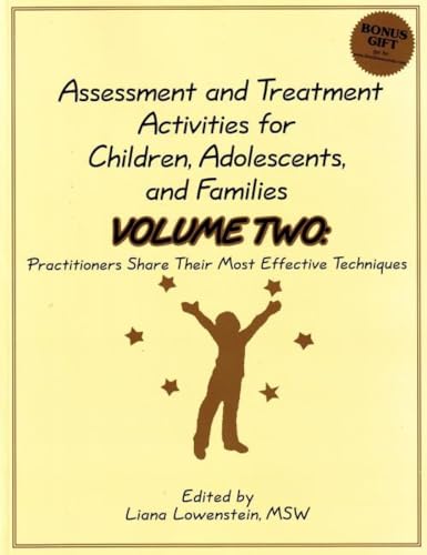 9780968519950: Assessment and Treatment Activities for Children, Adolescents, and Families: Practitioners Share Their Most Effective Techniques (2)