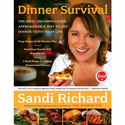 Imagen de archivo de Dinner Survival: The Most Uncomplicated Approachable Way to Get Dinner to Fit Your Life a la venta por ThriftBooks-Dallas