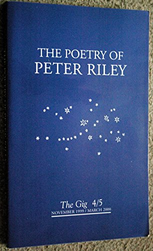 The Poetry of Peter Riley (9780968529447) by Riley, Peter