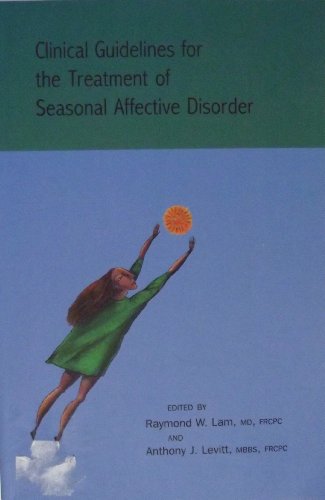 9780968587416: Clinical Guidelines for the Treatment of Seasonal Affective Disorder