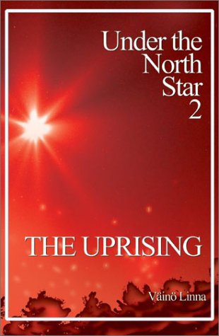9780968588178: The Uprising: Under the North Star 2 (Aspasia Classics in Finnish Literature)