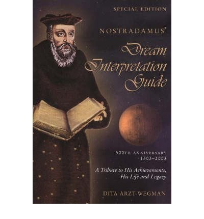 9780968602218: NOSTRADAMUS' Dream Book “foretells what lies ahead”