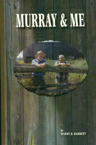 Stock image for MURRAY AND ME - Long Point County Ontario for sale by Heroes Bookshop