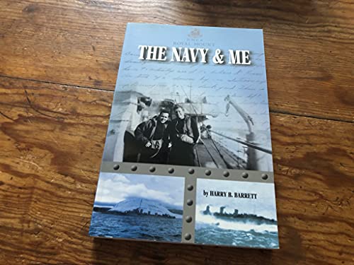 Stock image for The Navy & Me for sale by Alexander Books (ABAC/ILAB)